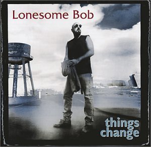 album lonesome bob