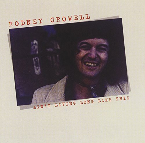 album rodney crowell