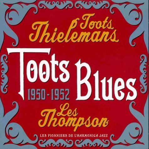 album thielemans jean toots