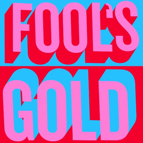 album fool s gold