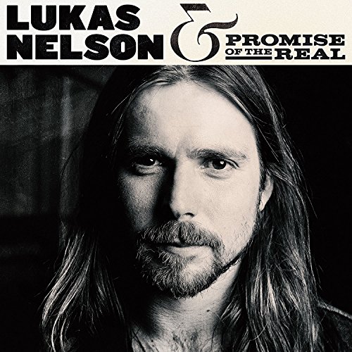 album lukas nelson and promise of the real