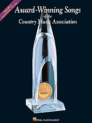 Award-Winning Songs of the Country Music Association Vol. 3: 1997-2000