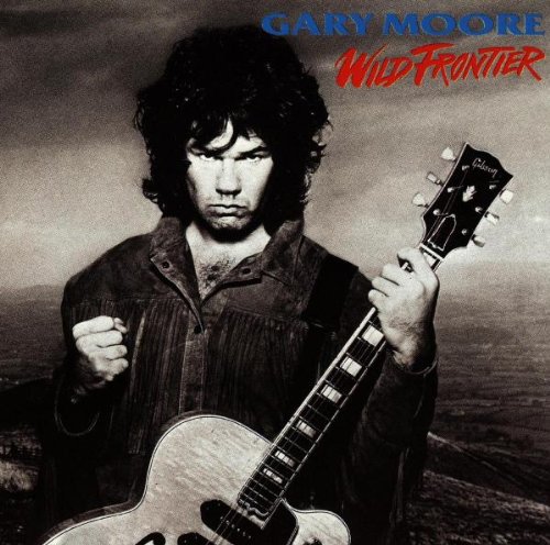 gary moore - Wild Frontier