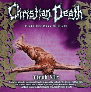 album christian death featuring rozz williams