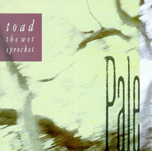 album toad the wet sprocket