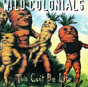 album wild colonials