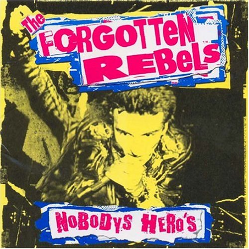 album the forgotten rebels