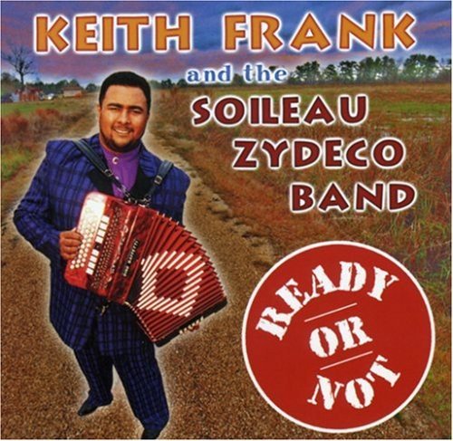 album keith frank and the soileau zydeco band