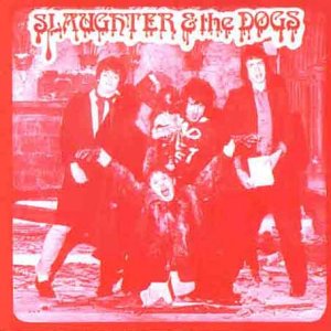 album slaughter and the dogs