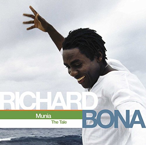 richard bona - Munia: The Tale