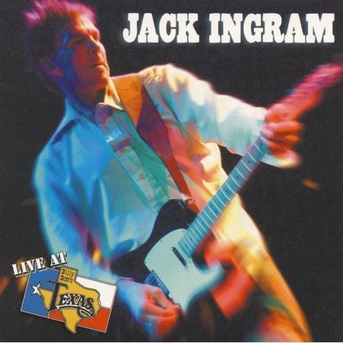 jack ingram - Live at Billy Bob's Texas