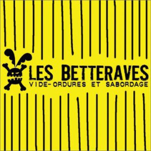 les betteraves - Sabordage
