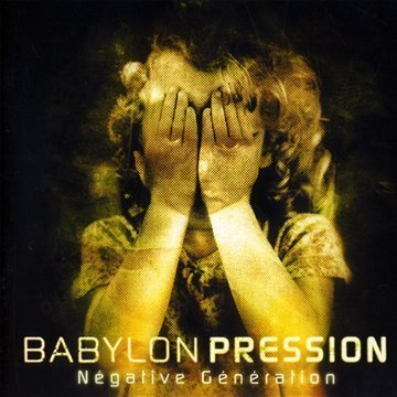 album babylon pression