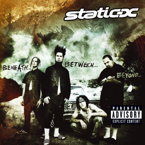static-x - Beneath... Between... Beyond...