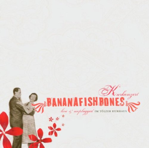 album bananafishbones