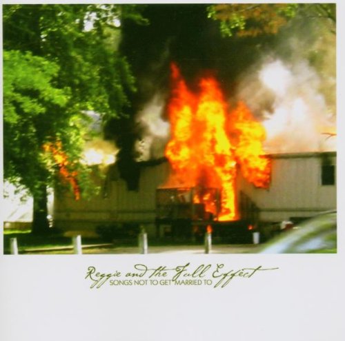 album reggie and the full effect