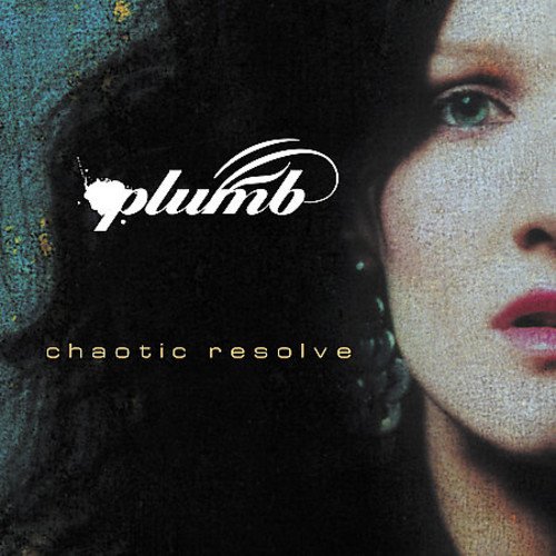 plumb - Chaotic Resolve