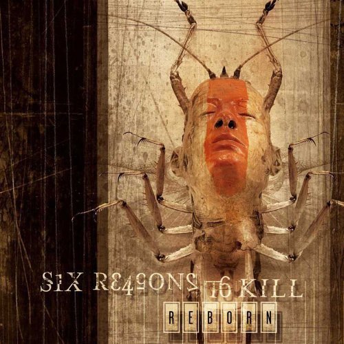album six reasons to kill