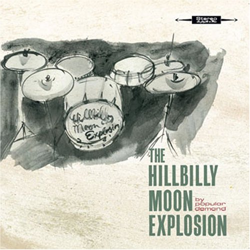 album the hillbilly moon explosion