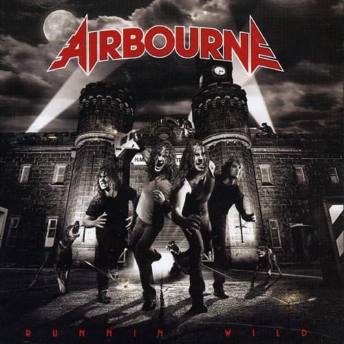 airbourne - Runnin' Wild