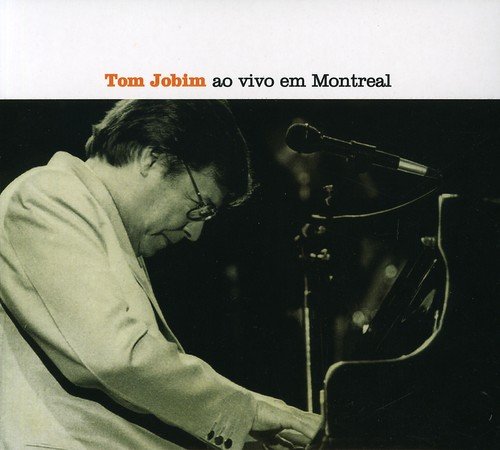 antonio carlos jobim - Ao vivo em Montreal