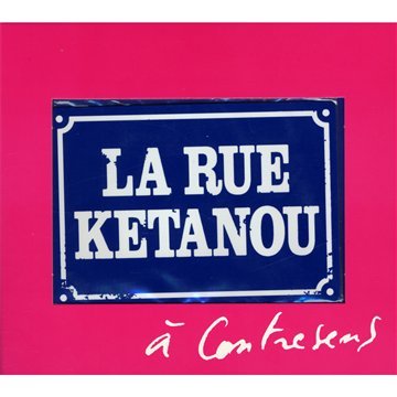 album la rue kétanou