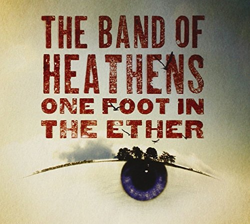 album the band of heathens
