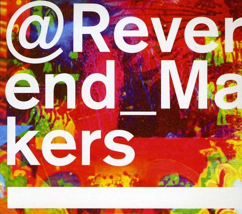 album reverend and the makers