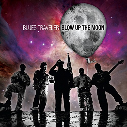 blues traveler - Blow Up the Moon