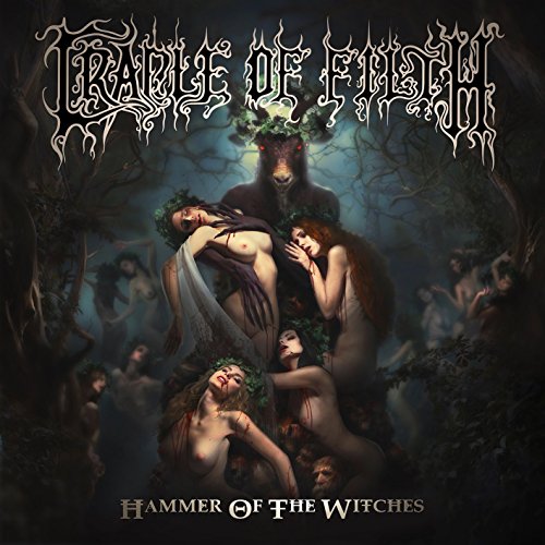 cradle of filth - Hammer of the Witches
