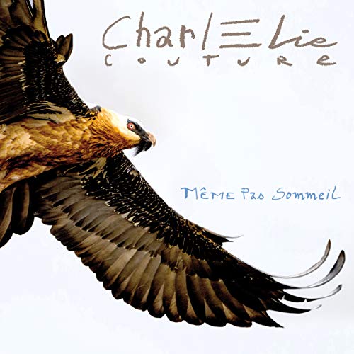 charlélie couture - Même pas sommeil