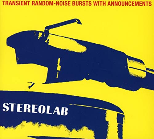 stereolab - Transient Random?Noise Bursts With Announcements