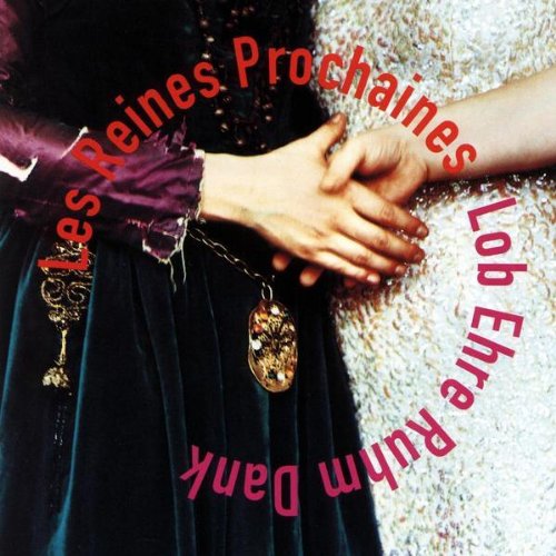 album les reines prochaines