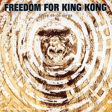 album freedom for king kong