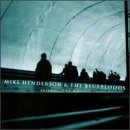 album mike henderson and the bluebloods