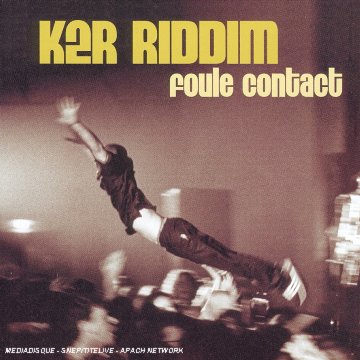 album k2r riddim