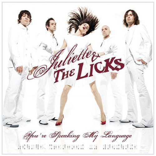 album juliette and the licks