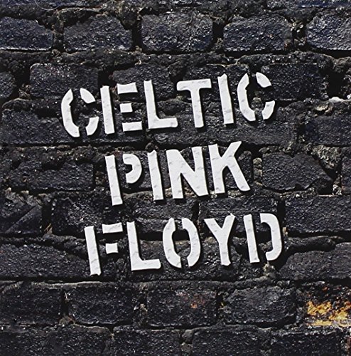 album celtic pink floyd