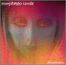 album mephisto walz